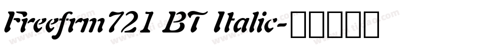 Freefrm721 BT Italic字体转换